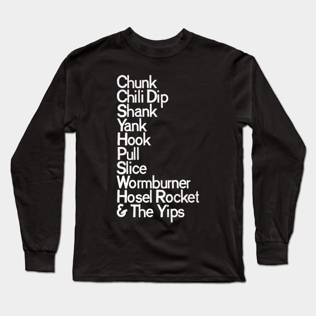 Golf's Dirty Words Long Sleeve T-Shirt by darklordpug